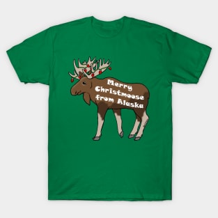 Merry Christmoose from Alaska T-Shirt